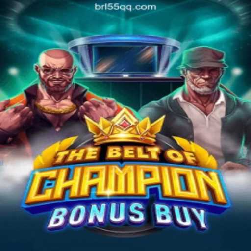 Exploring TheBeltOfChampionBonusBuy on 55QQ.COM Platform-Oficial Slots Brasil #1